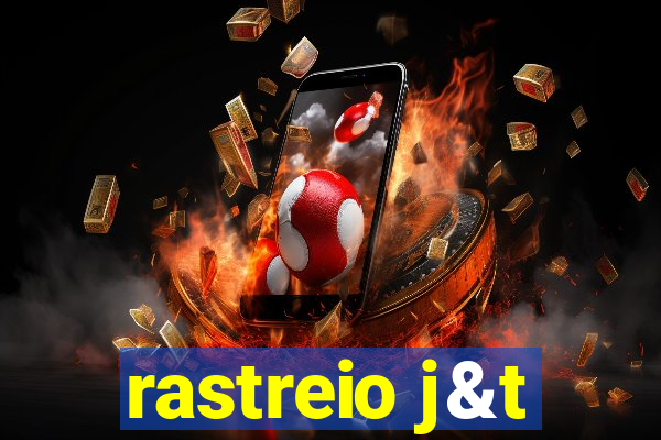 rastreio j&t