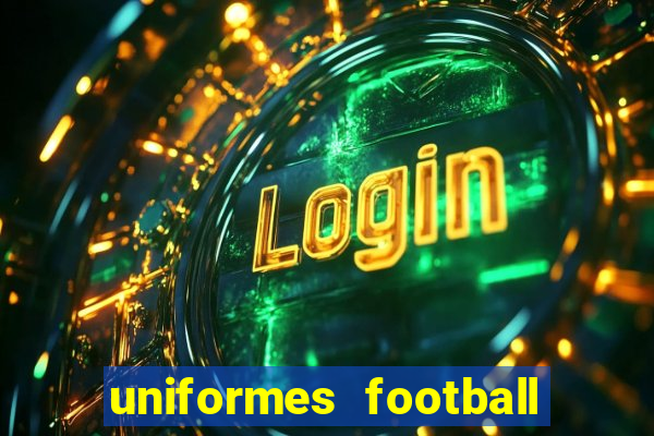 uniformes football league 2024