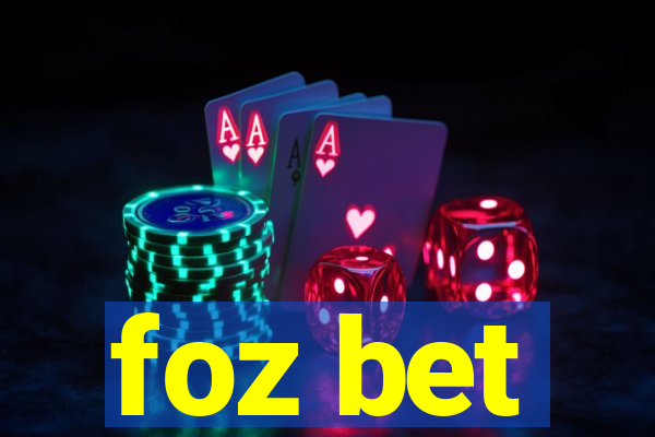 foz bet