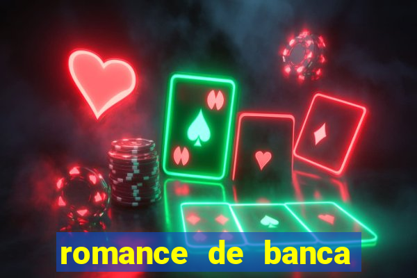 romance de banca digital 2021