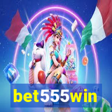 bet555win