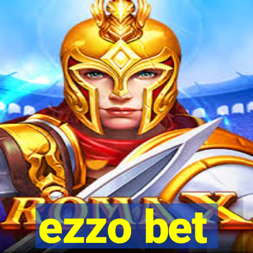 ezzo bet