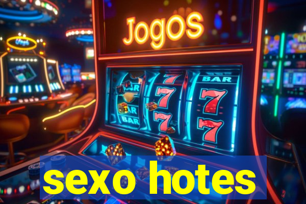 sexo hotes