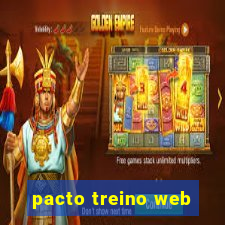 pacto treino web