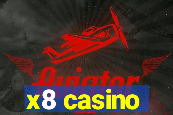 x8 casino