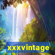 xxxvintage