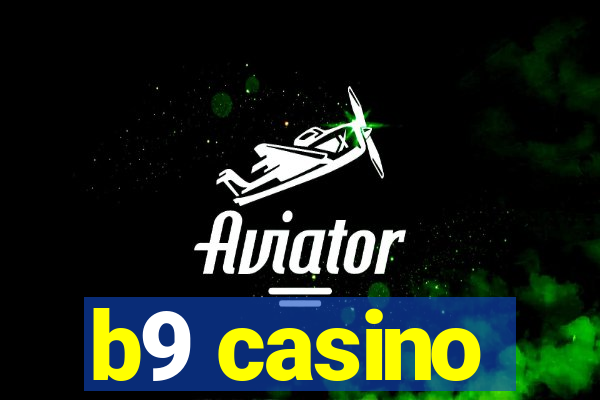 b9 casino