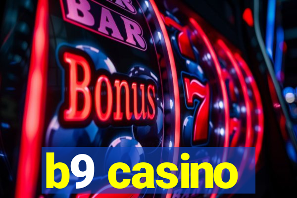 b9 casino