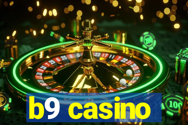 b9 casino