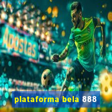 plataforma bela 888