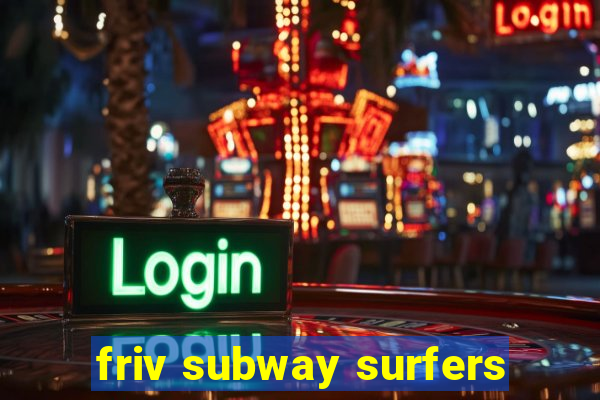 friv subway surfers