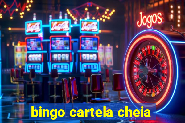 bingo cartela cheia