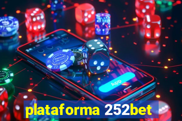 plataforma 252bet