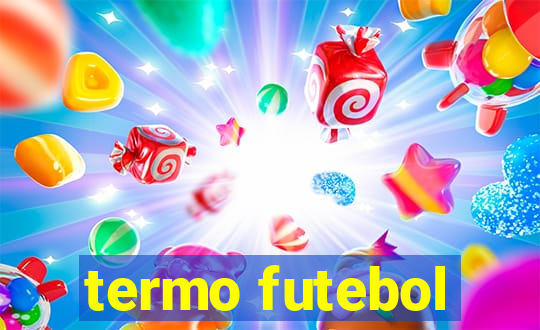 termo futebol