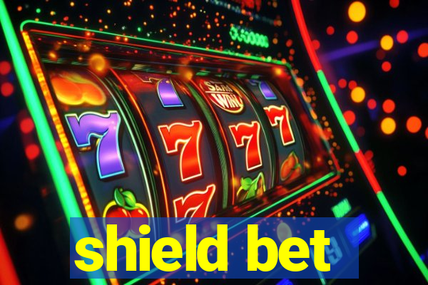 shield bet