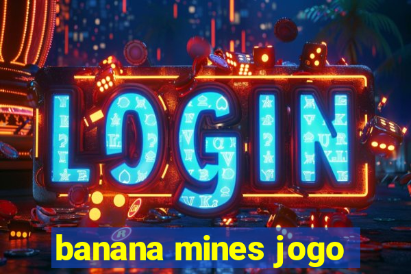 banana mines jogo