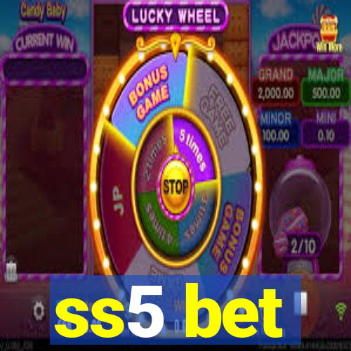 ss5 bet