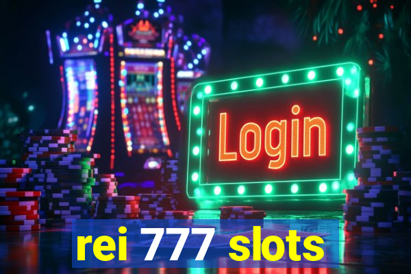 rei 777 slots