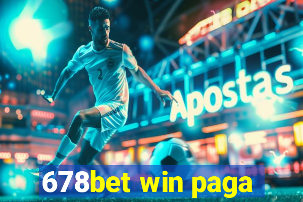 678bet win paga