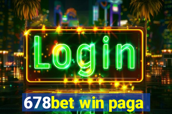 678bet win paga