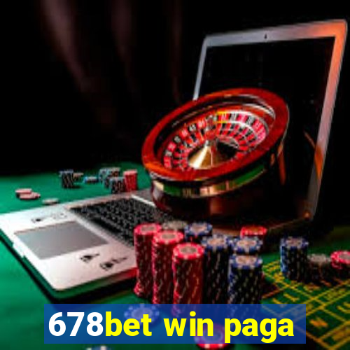 678bet win paga