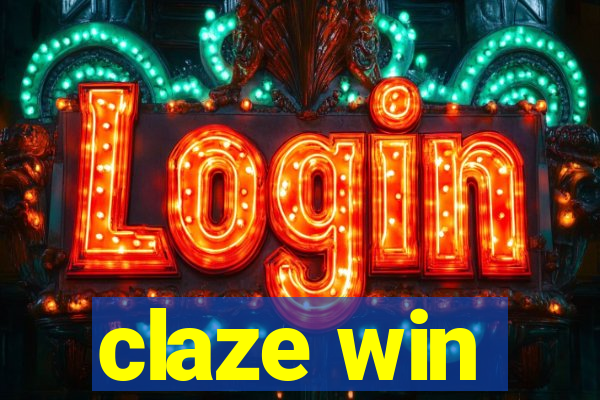 claze win