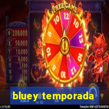 bluey temporada