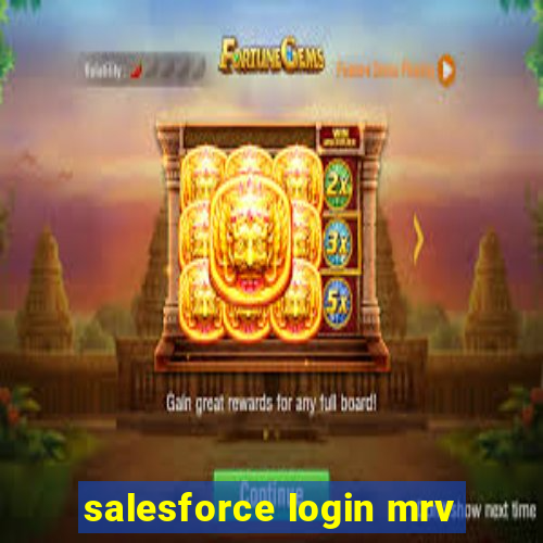 salesforce login mrv