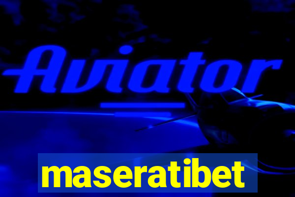 maseratibet