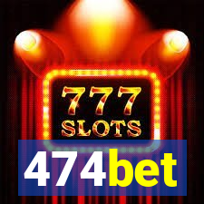 474bet