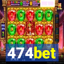 474bet