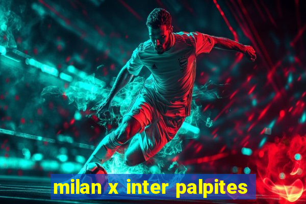 milan x inter palpites