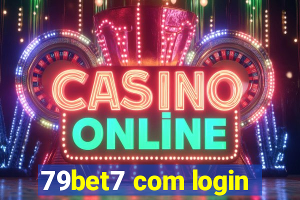 79bet7 com login