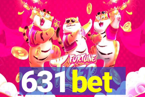 631 bet