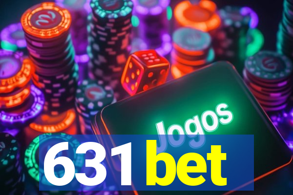 631 bet