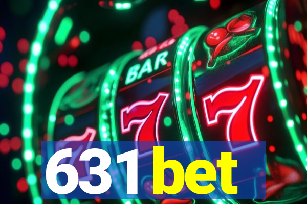 631 bet