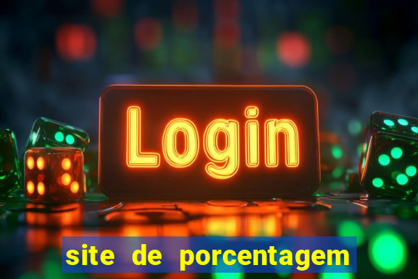 site de porcentagem de jogos slots