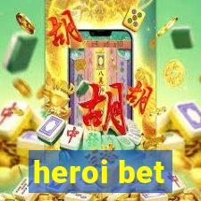 heroi bet