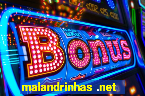 malandrinhas .net