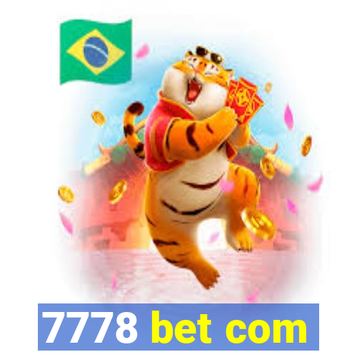 7778 bet com