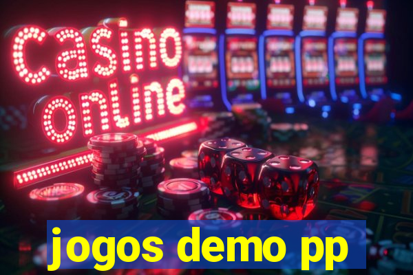 jogos demo pp