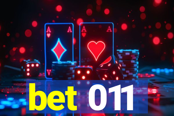 bet 011