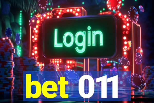 bet 011