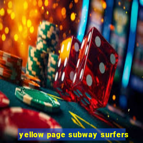 yellow page subway surfers