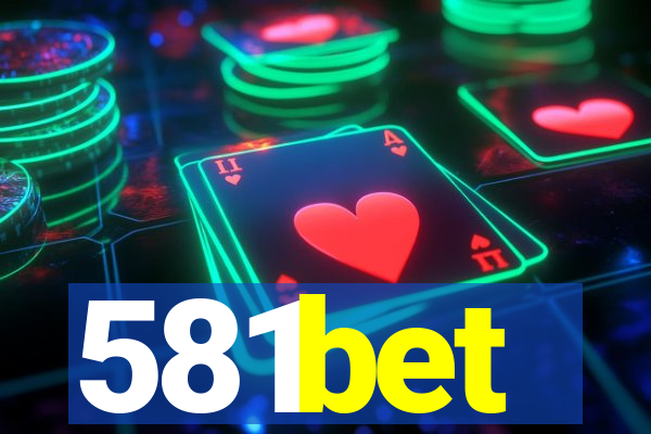 581bet