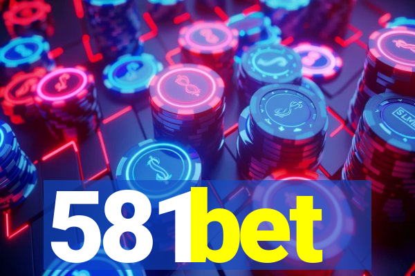 581bet