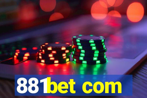 881bet com