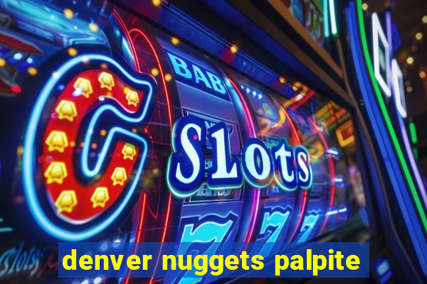 denver nuggets palpite