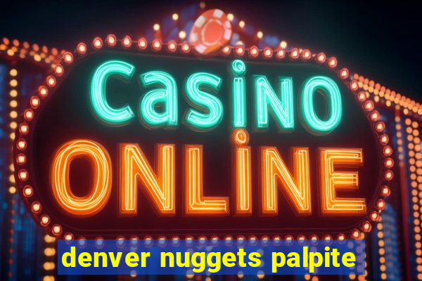 denver nuggets palpite