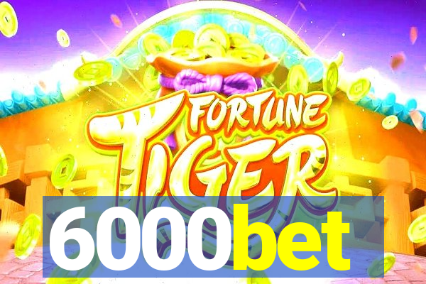 6000bet